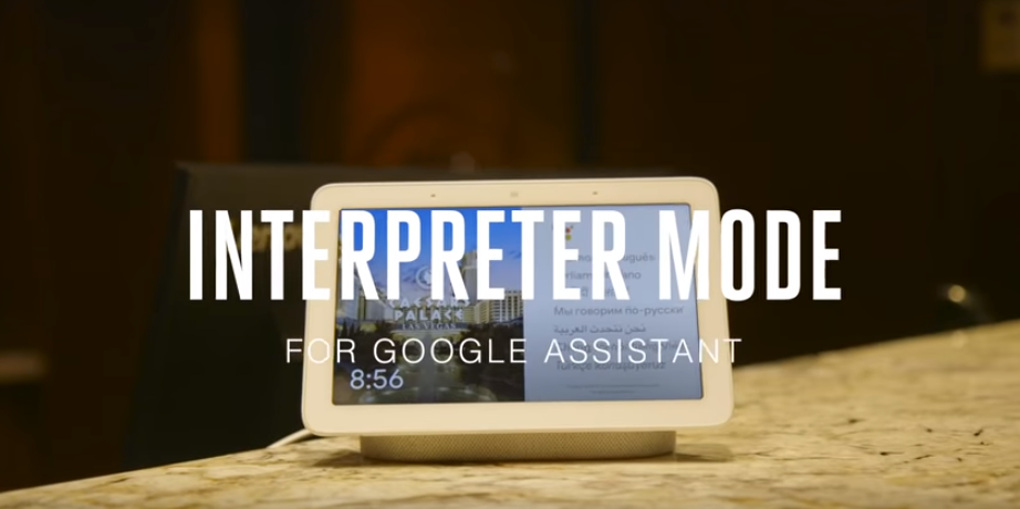 Google Assistant Interpreter Mode